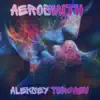 Aleksey Torgaev - Aerosmith (Dfm MIX) - Single